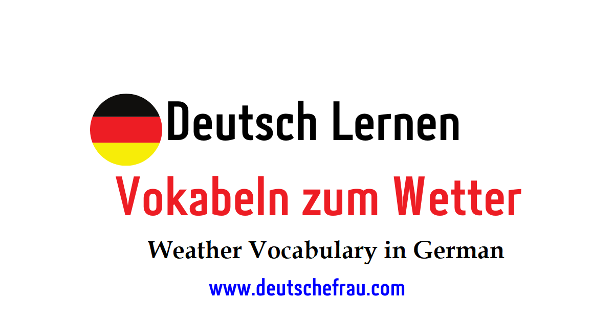 Weather Vocabulary in German